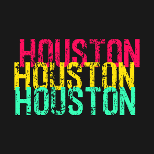 Houston Houston Houston T-Shirt