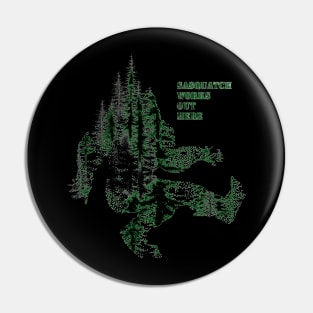 Sasquatch works out here Pin