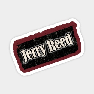 NYINDIRPROJEK - Jerry Reed Magnet