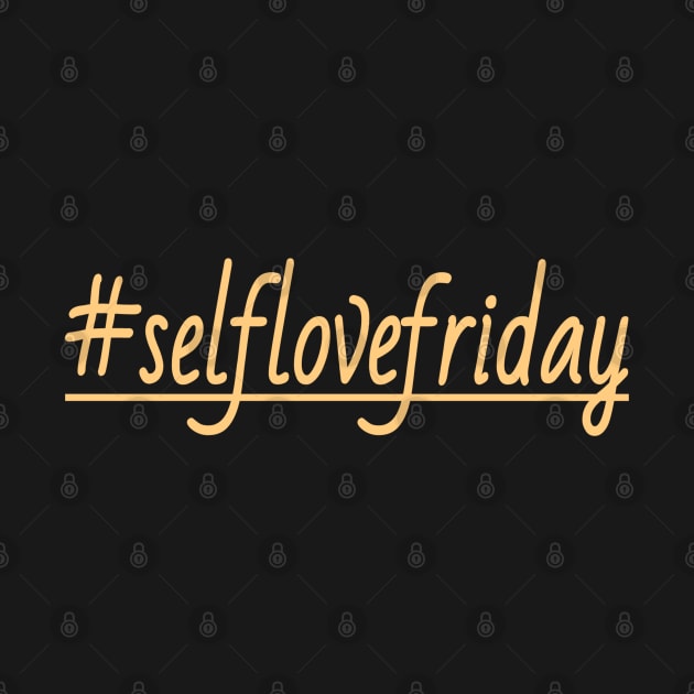 Self love Friday by DeraTobi