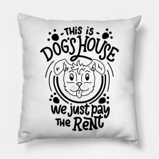 Dog Lover Dogs House Pillow