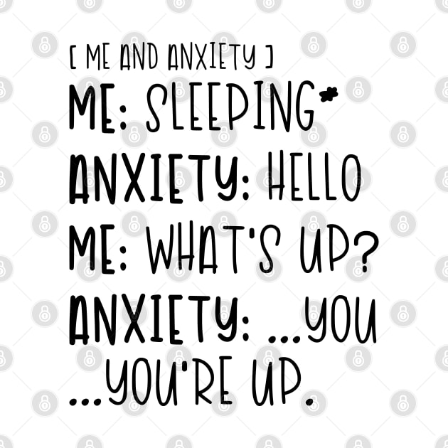 Me and Anxiety - What's Up by hoddynoddy