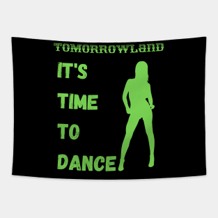 It's Time To Dance.Tomorrowland 2022 Tapestry