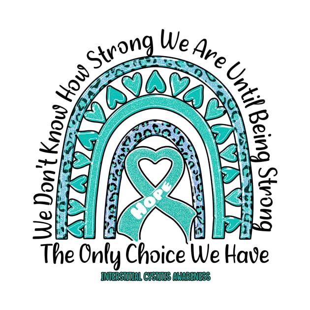 Interstitial Cystitis Awareness - rainbow leopard ribbon strong by Paula Tomberlin