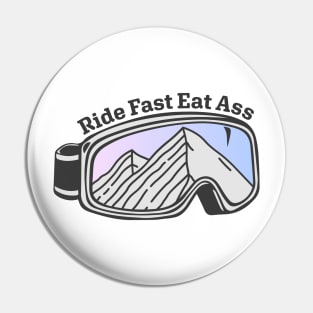 Sunset Mountain Ski Goggles | Ride Fast Eat Ass Pin