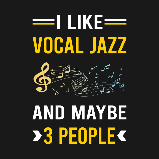 3 People Vocal jazz by Good Day