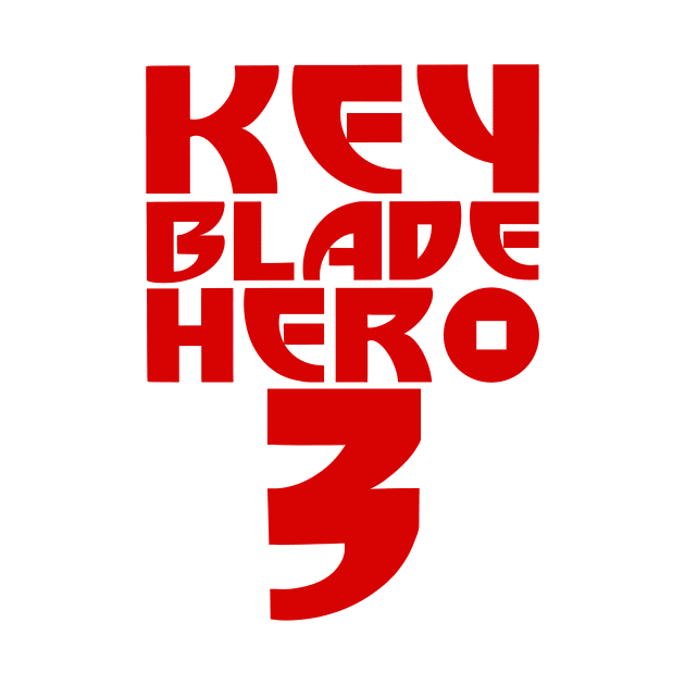 Keyblade Hero 3 (Red Text) by ImaginativeJoy