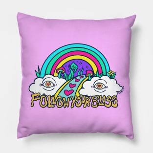 Follow your bliss Pillow