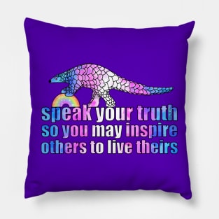 Speak Your Truth Pillow