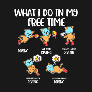 What I Do In My Free Time Funny Scuba Diving Gift T-Shirt