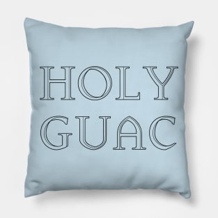 HOLY GUAC Pillow