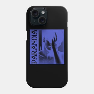 Paranoia Phone Case