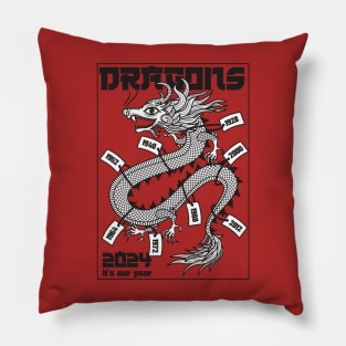 Year of the dragons Pillow