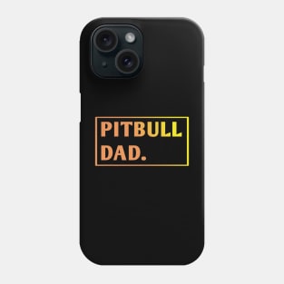 Pitbull Lover Phone Case