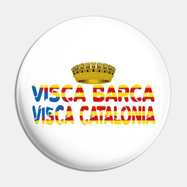 Visca Barca Visca Catalunya Pin by Medo Creations