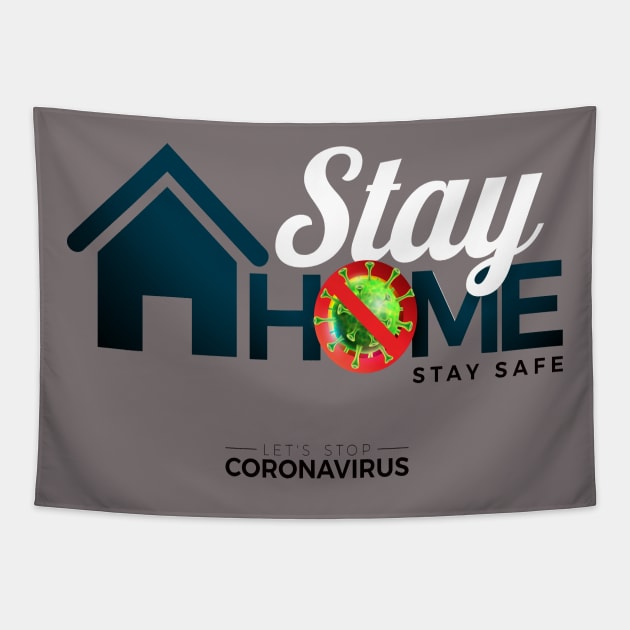 stay home stay safe Tapestry by This is store