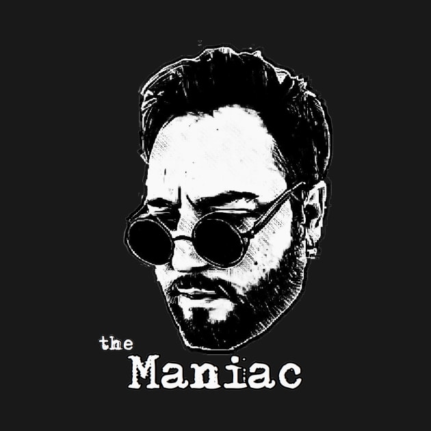 the Maniac by HillbillyScribbs