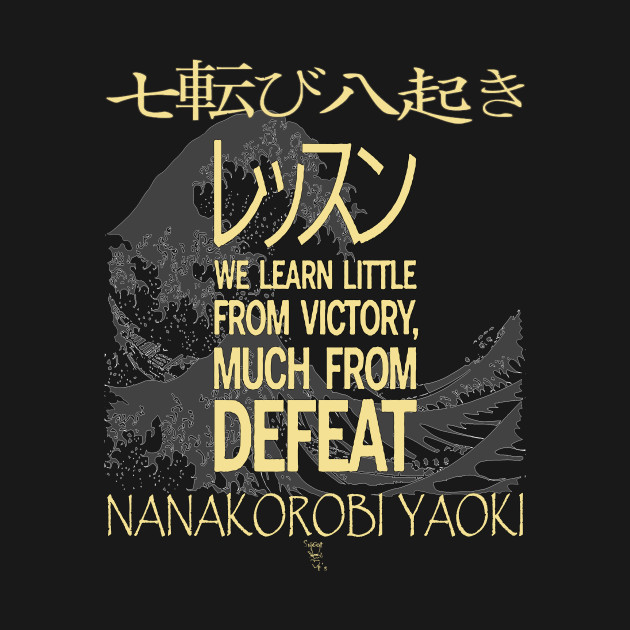 NANAKOROBI YAOKI by Swoot T's