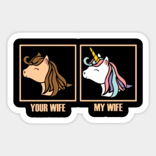 my wife your wife unicorn