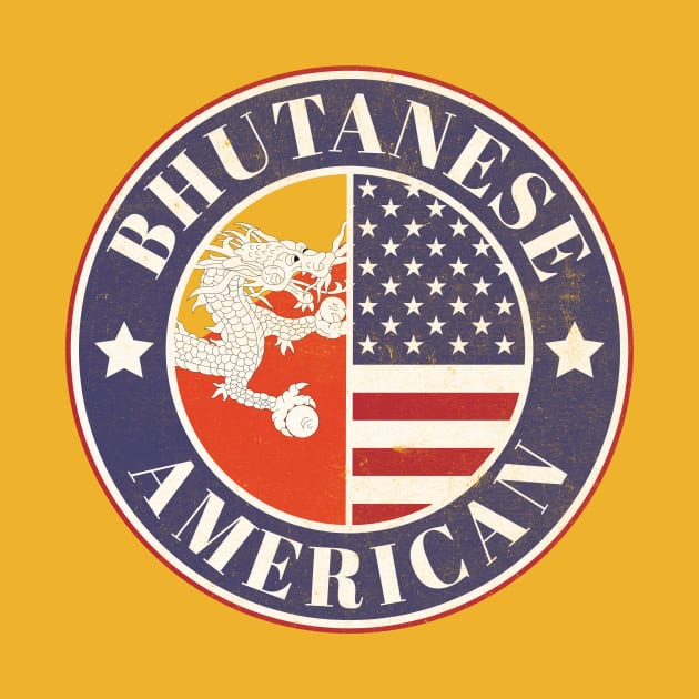 Proud Bhutanese-American Badge - Bhutan Flag by Yesteeyear