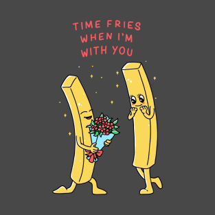 Romantic French Fries T-Shirt