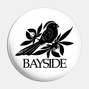 Bayside band 1 Pin