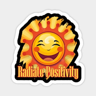 Radiate Positivity Magnet