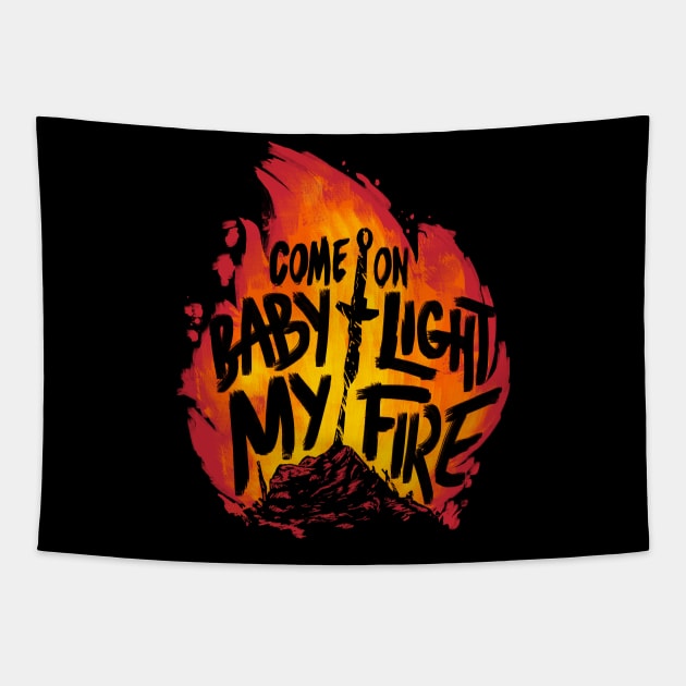 Light My Fire Tapestry by CreativeOutpouring