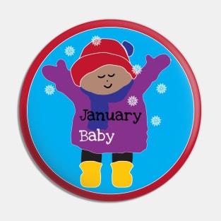 January Baby Pin