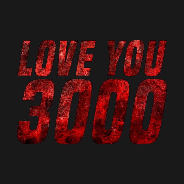 Love You 3000 by heroics