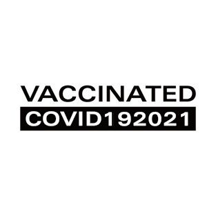 Vaccinated - 19 20 21 T-Shirt