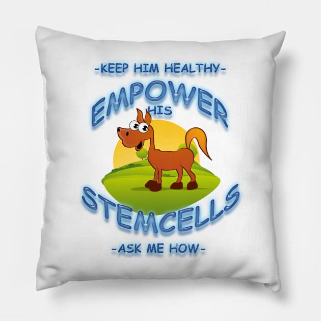 Keep Him Healthy - Equine Pillow by TeesandTops