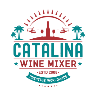 Catalina Wine Mixer, Step Brothers T-Shirt