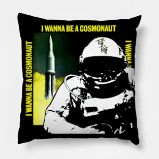I Wanna Be a Cosmonaut Romsford Girls Punk Throwback 1978 Pillow