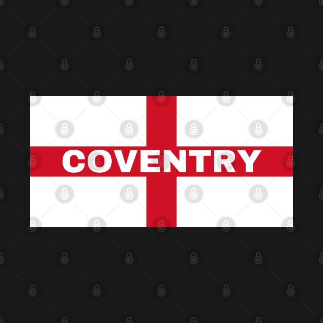 Coventry City in English Flag by aybe7elf