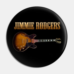 JIMMIE RODGERS BAND Pin