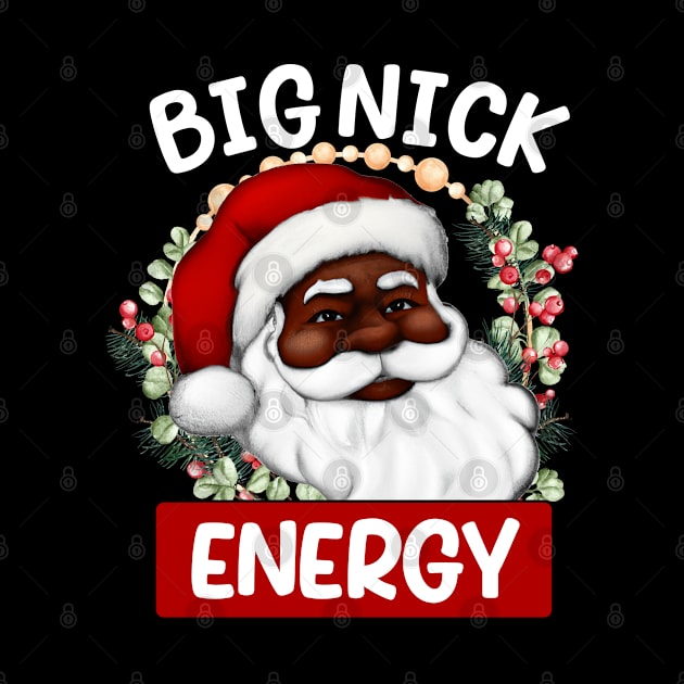 Big Nick Santa Energy Retro Santa Xmas Christmas Trendy 2022 tee by hadlamcom