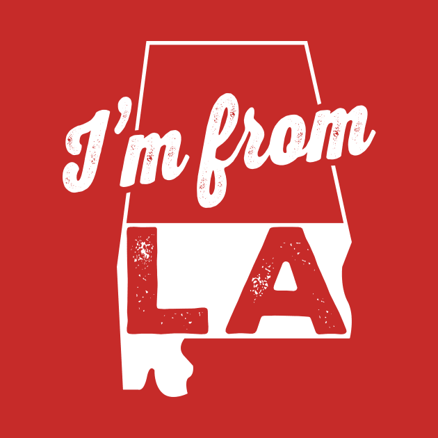 I'm from L.A. (lower alabama) by burder