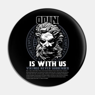 Odin is with us Pin