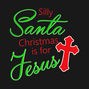 Santa Christmas Jesus Lover T-Shirt
