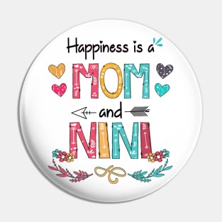 Happiness Is A Mom And Nini Wildflower Happy Mother's Day Pin