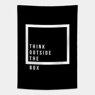 quotes for life think outside the box Tapestry