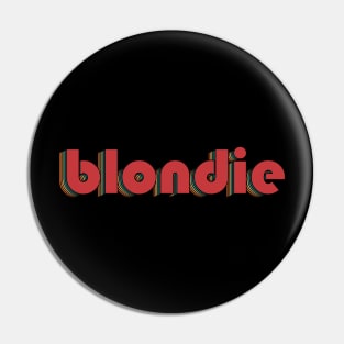 Blondie - Retro Rainbow Typography Style 70s Pin