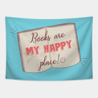 Books are my happy place Tapestry