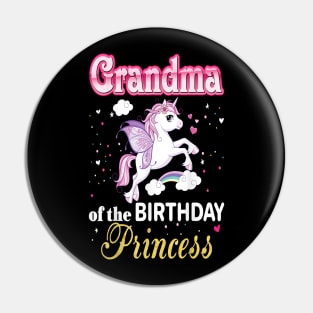 Grandma of the birthday princess Pin