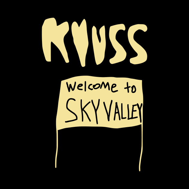 Welcome to Sky Valley Kyuss by tosleep