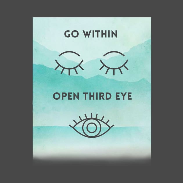 Go Within Open Third Eye Spiritual - Watercolor Mountain Spiritual Awakening Mindfulness Meditation Zen Yoga by Apropos of Light