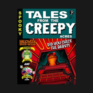 Tales from the Creepy Acres Halloween Spooktacular 1 T-Shirt