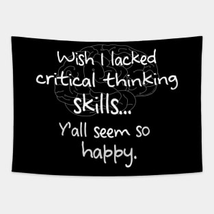 Funny Critical Thinking Meme Tapestry