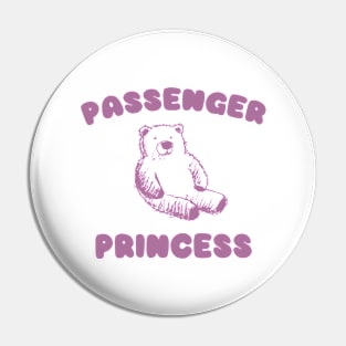 Passenger Princess, Y2K Clothing, Cartoon Meme Top, Gift For Her Y2K Pin